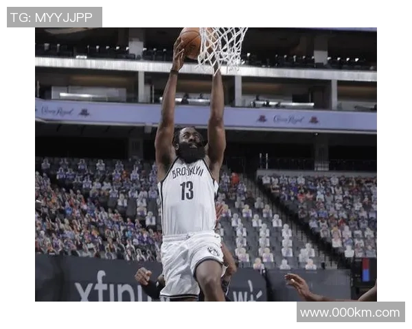 哈登在篮网对骑士比赛中的精彩表现与数据分析 哈登在篮网对骑士比赛中的精彩表现与数据分析